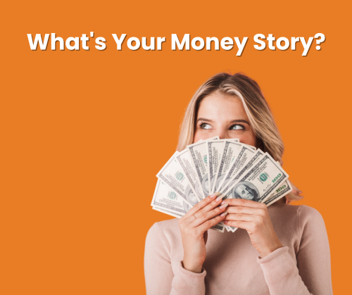 What's Your Money Story (2)